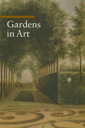 Gardens in Art - Impelluso, Lucia