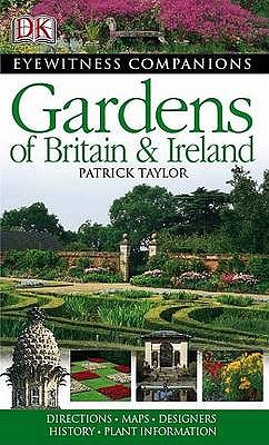 Gardens of Britain and Ireland - Taylor, Patrick