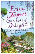 Gardens Of Delight: An uplifting and page-turning story from the Sunday Times bestselling author