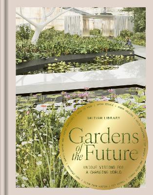 Gardens of the Future - 