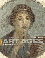 Gardner's Art Through the Ages: A Global History, Volume I (Book Only)