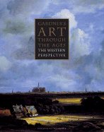 Gardner's Art Through the Ages: The Western Perspective