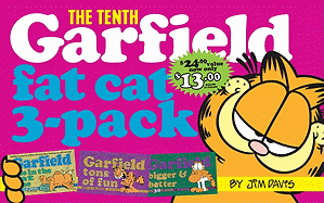 Garfield Fat Cat 3-Pack #10: Contains: Garfield Life in the Fat Lane (#28); Garfield Tons of Fun (#29); Garfield Bigger and Better (#30))