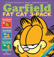 Garfield Fat Cat: Garfield at Large/Garfield Gains Weight/Garfield Bigger Than Life