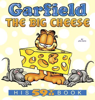 Garfield the Big Cheese: His 59th Book - Davis, Jim, Dr.