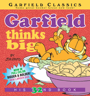 Garfield Thinks Big: His 32nd Book