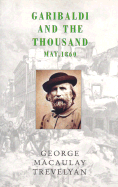 Garibaldi and the Thousand: May, 1860