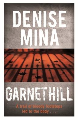 Garnethill - Mina, Denise