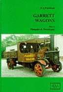 Garrett Wagons: Pioneers and Overtypes