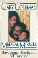 Gary Coleman, Medical Miracle - Davidson, Bill