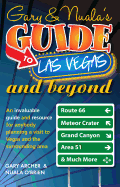 Gary & Nuala's Guide to Las Vegas and Beyond