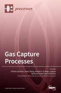 Gas Capture Processes