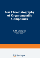 Gas Chromatography of Organometallic Compounds