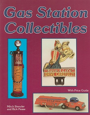 Gas Station Collectibles - Stenzler, Sonya