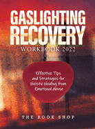 Gaslighting Recovery Workbook 2022