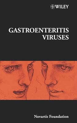 Gastroenteritis Viruses - Chadwick, Derek J. (Editor), and Goode, Jamie A. (Editor)