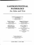 Gastrointestinal Pathology: An Atlas and Text