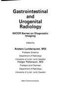 Gastrointestinal & Urogenital Radiology: Nicer Series on Diagnostic Imaging