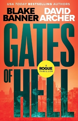 Gates of Hell - Archer, David, and Banner, Blake