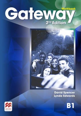Gateway 2nd edition B1 Workbook - Spencer, David, and Edwards, Lynda