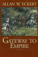 Gateway to Empire
