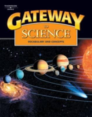 Gateway to Science: Student Book, Hardcover: Vocabulary and Concepts - Collins, Tim, and Maples, Mary Jane