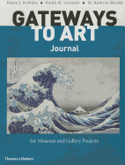 Gateways to Art Journal for Museum and Gallery Projects