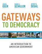 Gateways to Democracy: An Introduction to American Government