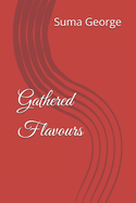 Gathered Flavours