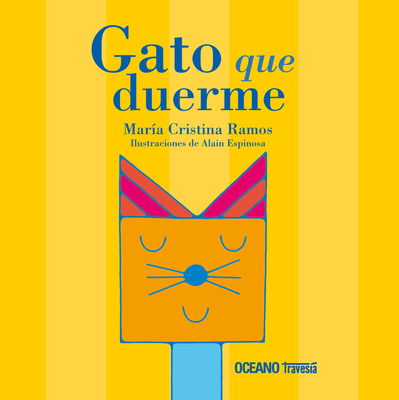 Gato Que Duerme - Ramos, Cristina, and Espinosa, Alain