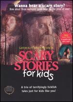 Gator Butt Willie Presents Scary Stories for Kids