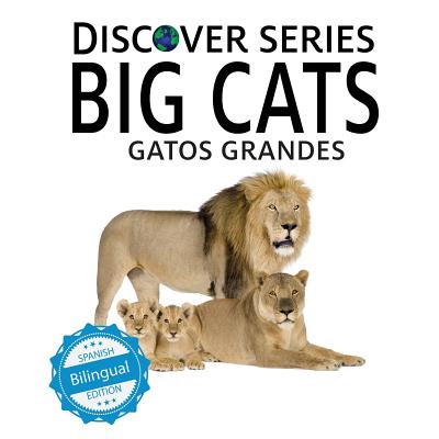 Gatos Grandes/Big Cats - Publishing, Xist