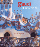 Gaudi of Barcelona