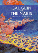 Gaugin and the Nabis - Elldrige, Arthur, and Ellridge, Arthur