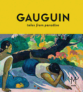 Gauguin: Tales from Paradise
