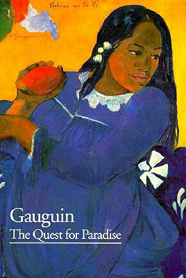 Gauguin: The Quest for Paradise - Cachin, Francoise