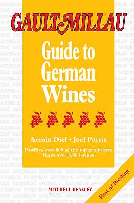 Gault Millau Guide to German Wines - Diel, Armin, and Payne, Joel
