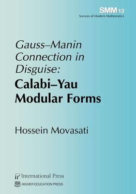 Gauss-Manin Connection in Disguise: Calabi-Yau Modular Forms - Movasati, Hossein