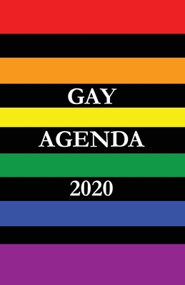Gay Agenda: 2020 Calendar - Johnson, Michael D (Editor)