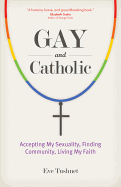 Gay and Catholic