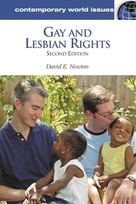Gay and Lesbian Rights: A Reference Handbook - Newton, David E