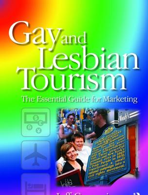 Gay and Lesbian Tourism - Guaracino, Jeff