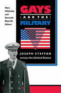 Gays and the Military: Joseph Steffan Versus the United States