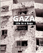 Gaza: Life in a Cage