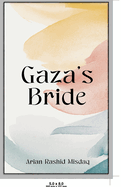 Gaza's Bride