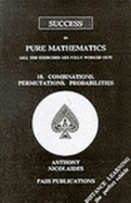 GCE A Level Pure Mathematics: Combinations, Permutations, Probabilities