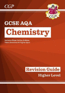 GCSE Chemistry AQA Revision Guide - Higher includes Online Edition, Videos & Quizzes: for the 2024 and 2025 exams