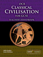 GCSE Classical Civilisation for OCR Teacher's Handbook