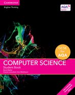 GCSE Computer Science for Aqa Student Book with Cambridge Elevate Enhanced Edition (3 Years)