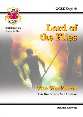GCSE English - Lord of the Flies Workbook (includes Answers) - CGP Books (Editor)